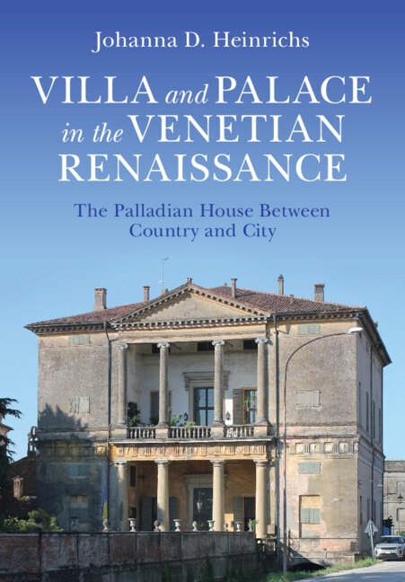 Front cover_Villa and Palace in the Venetian Renaissance