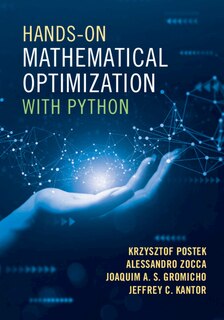 Front cover_Hands-On Mathematical Optimization with Python