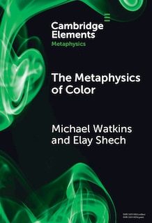Front cover_The Metaphysics of Color