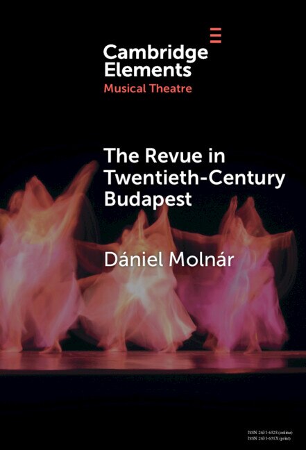 Front cover_The Revue in Twentieth-Century Budapest