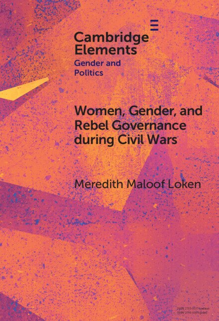 Front cover_Women, Gender, and Rebel Governance during Civil Wars