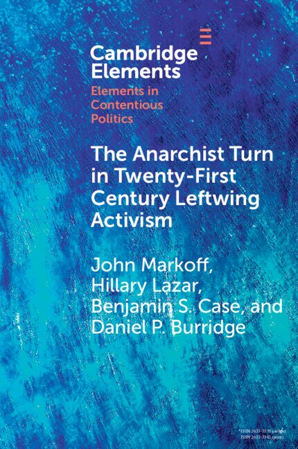 Front cover_The Anarchist Turn in Twenty-First Century Leftwing Activism