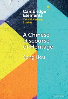 Front cover_A Chinese Discourse of Heritage