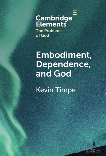 Front cover_Embodiment, Dependence, and God