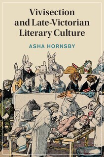 Couverture_Vivisection and Late-Victorian Literary Culture