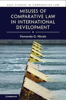 Couverture_Misuses of Comparative Law in International Development