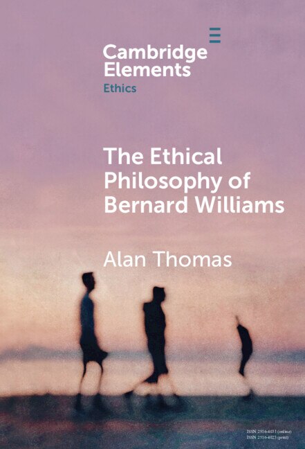 Couverture_The Ethical Philosophy of Bernard Williams