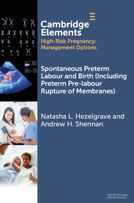 Front cover_Spontaneous Preterm Labour and Birth (Including Preterm Pre-labour Rupture of Membranes)