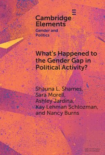 Front cover_What's Happened to the Gender Gap in Political Activity?