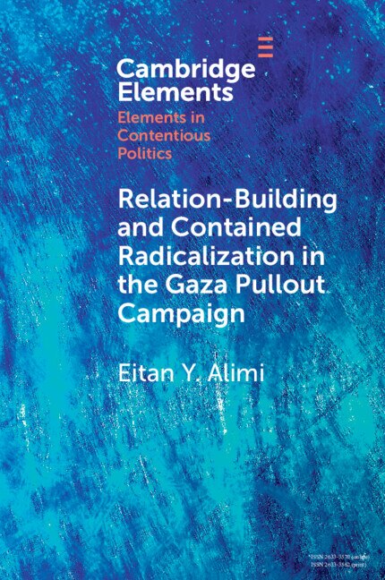 Front cover_Relation-Building and Contained Radicalization in the Gaza Pullout Campaign