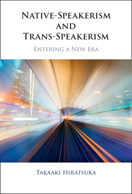 Front cover_Native-Speakerism and Trans-Speakerism