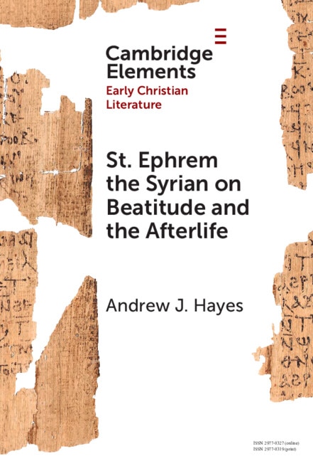 Couverture_St. Ephrem the Syrian on Beatitude and the Afterlife
