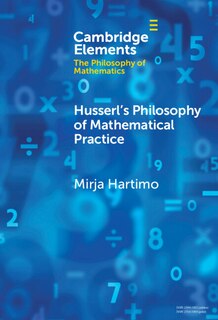 Couverture_Husserl's Philosophy of Mathematical Practice