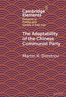 Couverture_The Adaptability of the Chinese Communist Party