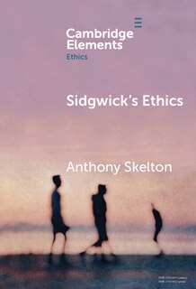 Front cover_Sidgwick's Ethics