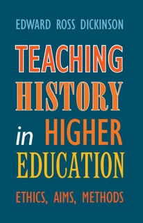Front cover_Teaching History in Higher Education