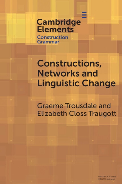 Front cover_Constructions, Networks and Linguistic Change