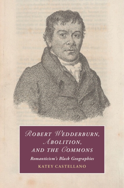 Couverture_Robert Wedderburn, Abolition, and the Commons