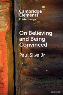 Couverture_On Believing and Being Convinced