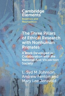 Couverture_The Three Pillars of Ethical Research with Nonhuman Primates