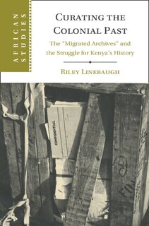 Couverture_Curating the Colonial Past