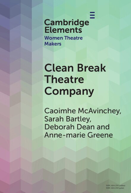 Front cover_Clean Break Theatre Company