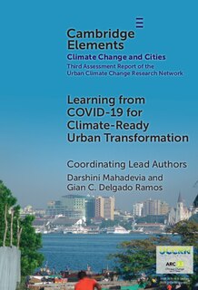 Front cover_Learning from COVID-19 for Climate-Ready Urban Transformation