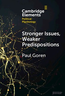 Front cover_Stronger Issues, Weaker Predispositions