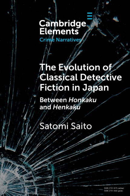 Front cover_The Evolution of Classical Detective Fiction in Japan