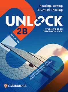 Couverture_Unlock Level 2B Reading, Writing and Critical Thinking Student's Book with Digital Pack
