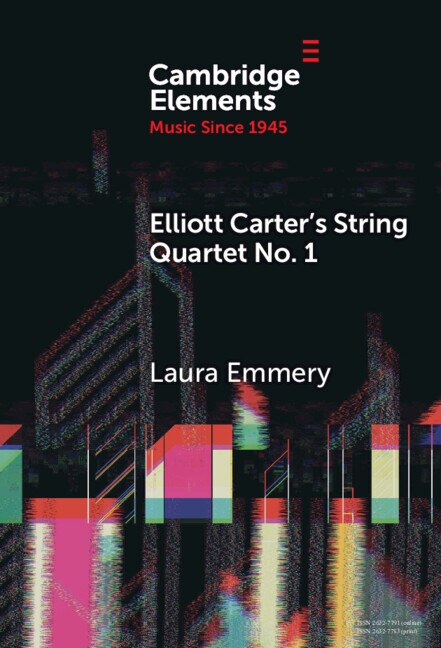 Front cover_Elliott Carter's String Quartet No. 1