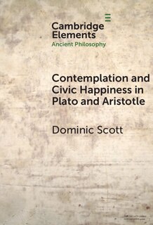 Couverture_Contemplation and Civic Happiness in Plato and Aristotle