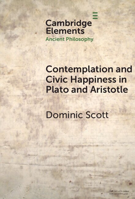 Couverture_Contemplation and Civic Happiness in Plato and Aristotle