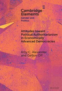 Front cover_Attitudes toward Political Authoritarianism in Economically Advanced Democracies