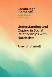 Front cover_Understanding and Coping in Social Relationships with Narcissists