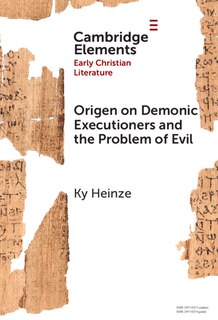 Couverture_Origen on Demonic Executioners and the Problem of Evil