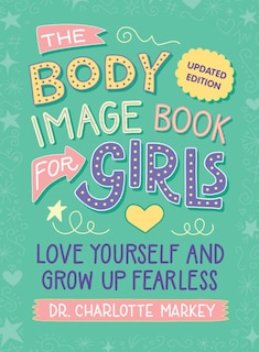 Couverture_The Body Image Book for Girls Updated Edition