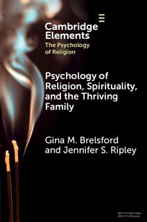 Front cover_Psychology of Religion, Spirituality, and the Thriving Family