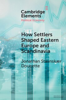 Couverture_How Settlers Shaped Eastern Europe and Scandinavia