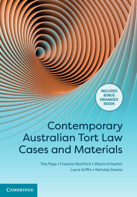 Front cover_Contemporary Australian Tort Law Cases and Materials