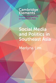 Front cover_Social Media and Politics in Southeast Asia