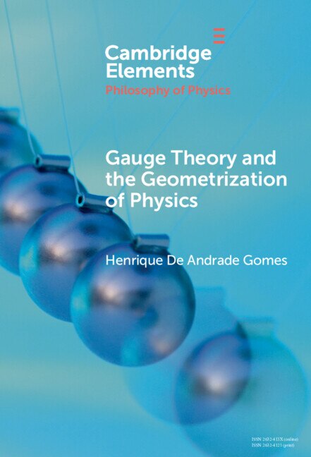 Couverture_Gauge Theory and the Geometrisation of Physics