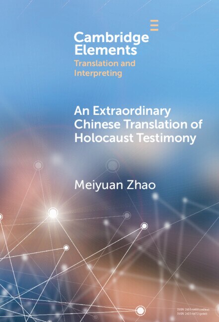 Couverture_An Extraordinary Chinese Translation of Holocaust Testimony