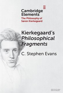 Front cover_Kierkegaard's Philosophical Fragments