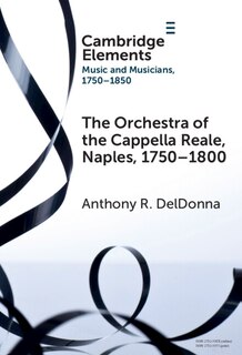 Couverture_The Orchestra of the Cappella Reale, Naples, 1750–1800
