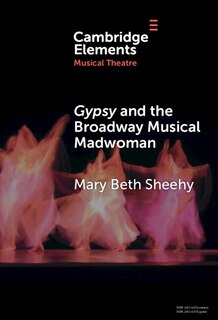 Couverture_Gypsy and the Broadway Musical Madwoman