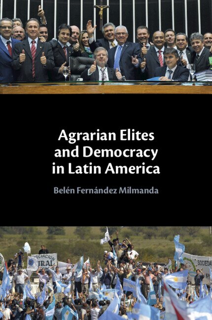 Front cover_Agrarian Elites and Democracy in Latin America