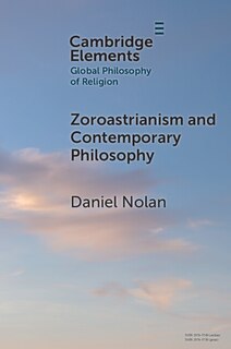 Couverture_Zoroastrianism and Contemporary Philosophy