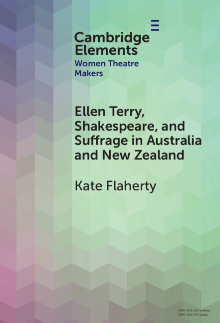 Couverture_Ellen Terry, Shakespeare, and Suffrage in Australia and New Zealand