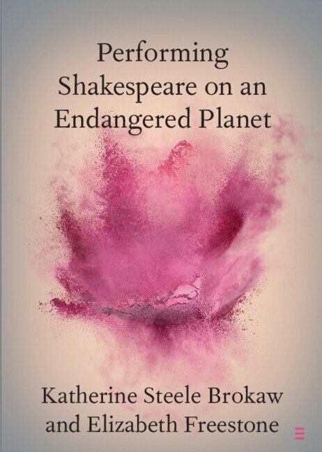 Front cover_Performing Shakespeare on an Endangered Planet